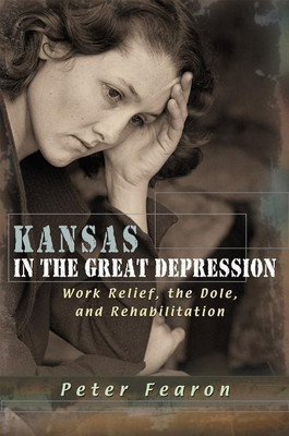 Kansas in the Great Depression(English, Electronic book text, Fearon Peter)