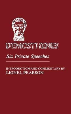 Demosthenes: Six Private Speeches(English, Paperback, Demosthenes)