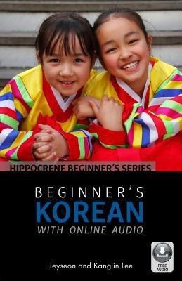 Beginner's Korean with Online Audio(English, Paperback, Lee Jeyseon)