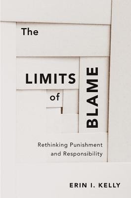 The Limits of Blame(English, Hardcover, Kelly Erin I.)