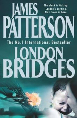 London Bridges(English, Hardcover, Patterson James)