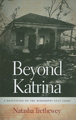 Beyond Katrina(English, Hardcover, Trethewey Natasha)