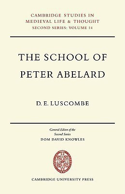 The School of Peter Abelard(English, Paperback, Luscombe D. E.)