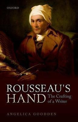 Rousseau's Hand(English, Hardcover, Goodden Angelica)