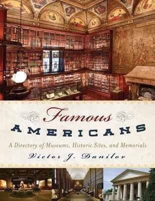 Famous Americans(English, Hardcover, Danilov Victor J.)