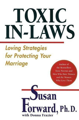 Toxic In-Laws(English, Paperback, Forward Susan)