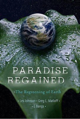 Paradise Regained(English, Hardcover, Johnson Les)