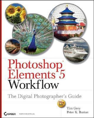 Photoshop Elements 5 Workflow(English, Paperback, Grey Tim)