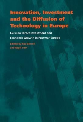 Innovation, Investment and the Diffusion of Technology in Europe(English, Hardcover, unknown)