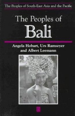 The People of Bali(English, Hardcover, Hobart Angela)