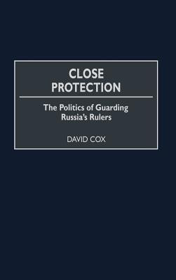 Close Protection(English, Hardcover, Cox David J.)