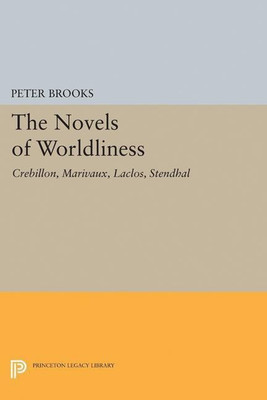 The Novel of Worldliness(English, Paperback, Brooks Peter)
