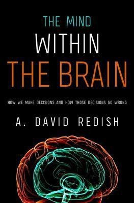 The Mind Within the Brain(English, Hardcover, Redish A. David)