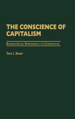 The Conscience of Capitalism(English, Hardcover, Besser Terry L.)