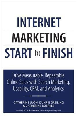 Internet Marketing Start to Finish(English, Paperback, Juon Catherine)