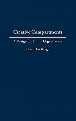 Creative Compartments(English, Hardcover, Fairtlough Gerard)