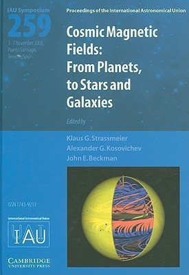 Cosmic Magnetic Fields (IAU S259)(English, Hardcover, unknown)