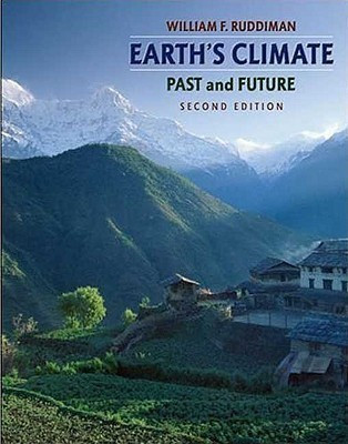 Earth's Climate  - Past and Future(English, Paperback, Ruddiman William F.)