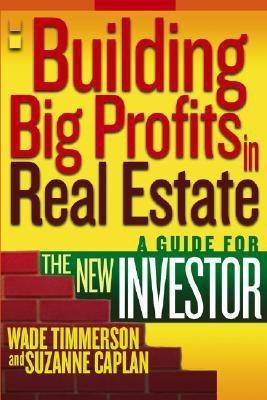 Building Big Profits in Real Estate(English, Paperback, Timmerson Wade)