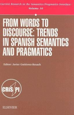 From Words to Discourse(English, Hardcover, Gutierrez-Rexach Javier)