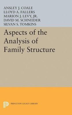 Aspects of the Analysis of Family Structure(English, Hardcover, Coale Ansley Johnson)