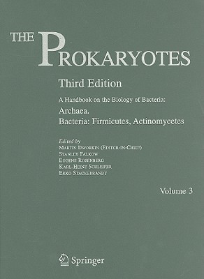 The Prokaryotes: Archaea and Bacteria - Firmicutes, Actinomycetes v. 3(English, Hardcover, unknown)