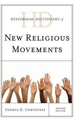 Historical Dictionary of New Religious Movements(English, Hardcover, Chryssides George D.)
