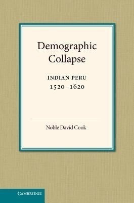 Demographic Collapse(English, Hardcover, Cook Noble David)