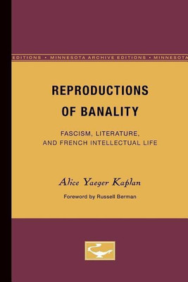 Reproductions of Banality(English, Paperback, Kaplan Alice Yaeger)
