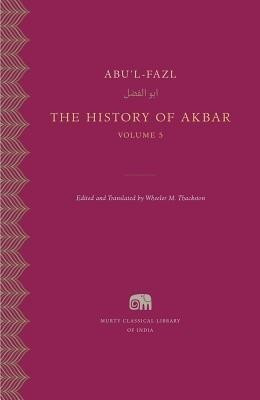 The History of Akbar: Volume 5(English, Hardcover, Abu'l-Fazl)