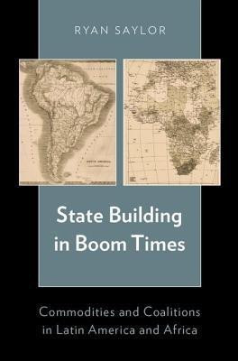 State Building in Boom Times(English, Hardcover, Saylor Ryan)