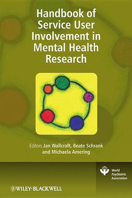 Handbook of Service User Involvement in Mental Health Research(English, Hardcover, Wallcraft Jan)