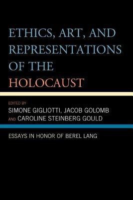 Ethics, Art, and Representations of the Holocaust(English, Paperback, unknown)