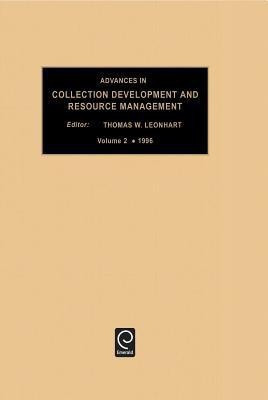 Advances in Collection development and resource management(English, Hardcover, unknown)