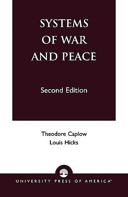 Systems of War and Peace(English, Paperback, Caplow Theodore)