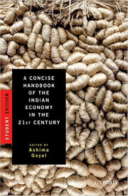 A Concise Handbook of the Indian Economy in the 21st Century(English, Paperback, Goyal Ashima)