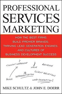 Professional Services Marketing(English, Hardcover, Schultz Mike)