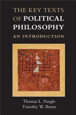 The Key Texts of Political Philosophy(English, Paperback, Pangle Thomas L.)