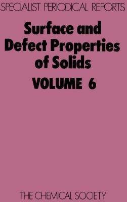 Surface and Defect Properties of Solids(English, Hardcover, unknown)