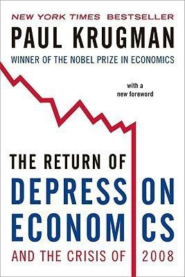 The Return of Depression Economics and the Crisis of 2008(English, Hardcover, Krugman Paul)