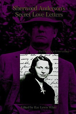 Sherwood Anderson's Secret Love Letters(English, Paperback, unknown)