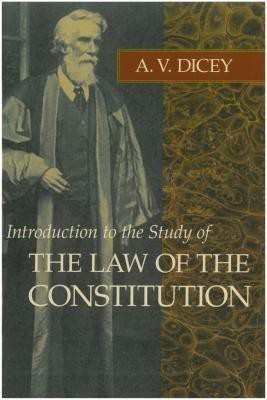 Introduction to the Study of the Law of the Constitution(English, Paperback, Dicey A V)
