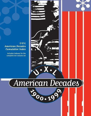 UXL American Decades Cumulative Index(English, Paperback, Gale Group Julie L)