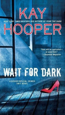 Wait For Dark(English, Paperback, Hooper Kay)