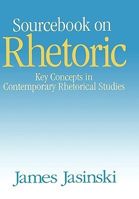Sourcebook on Rhetoric(English, Hardcover, Jasinski James L.)