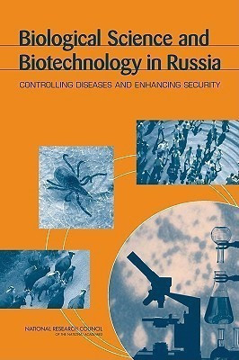 Biological Science and Biotechnology in Russia(English, Paperback, Committee on Future Contributions of the Biosciences to Public Health, Agriculture, Basic Research, Counter-Terrorism,, Non-Proliferation Activities)