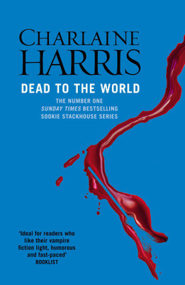 Dead To The World(English, Paperback, Harris Charlaine)