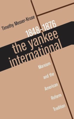 The Yankee International(English, Paperback, Messer-Kruse Timothy)