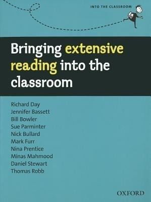 Bringing extensive reading into the classroom(English, Paperback, Day Richard)