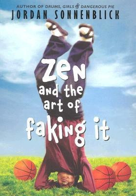 Zen and the Art of Faking It(English, Hardcover, Sonnenblick Jordan)